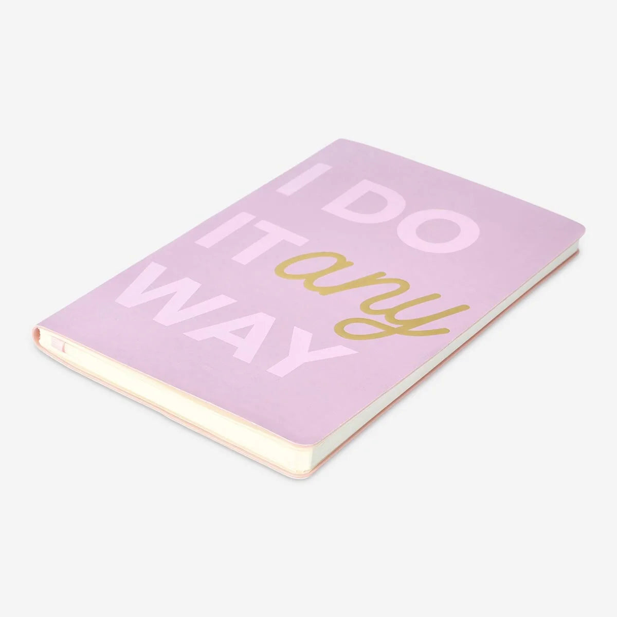 Note Book - I do it anyway